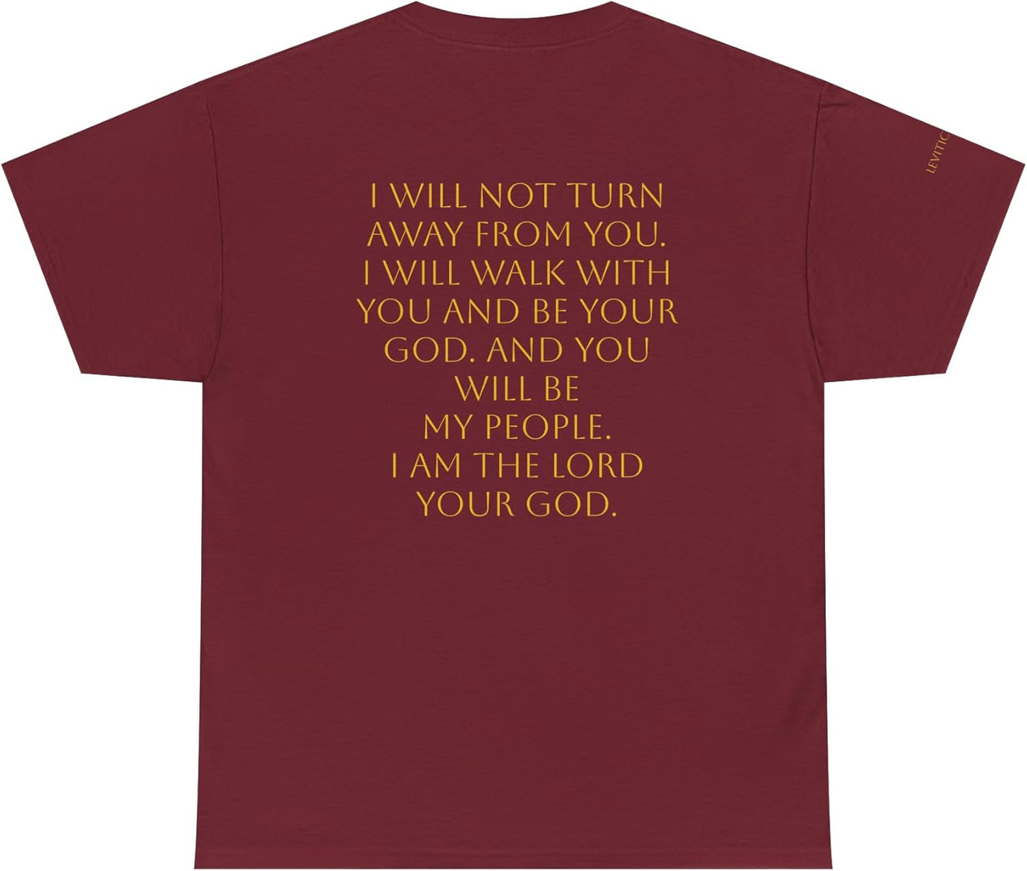 Leviticus 26:11 God is Worthy T-Shirt | Christian Faith Shirt | Bible Verse Apparel Ruby