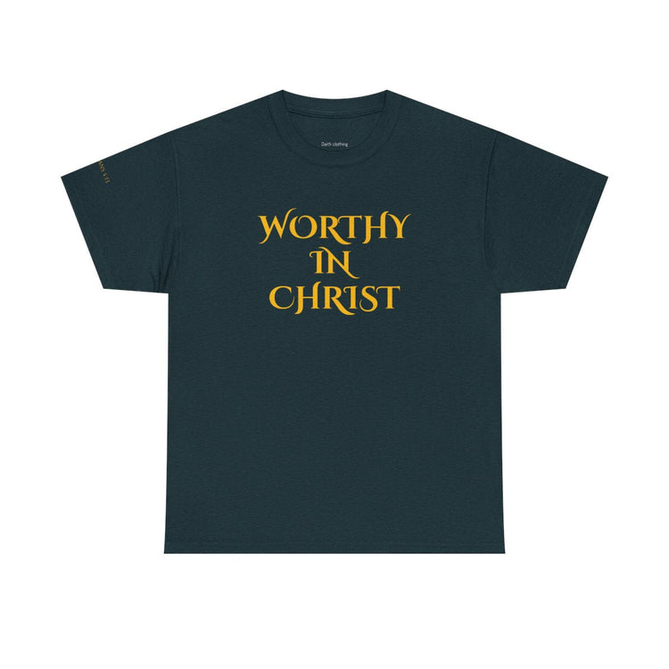 Worthy in Christ